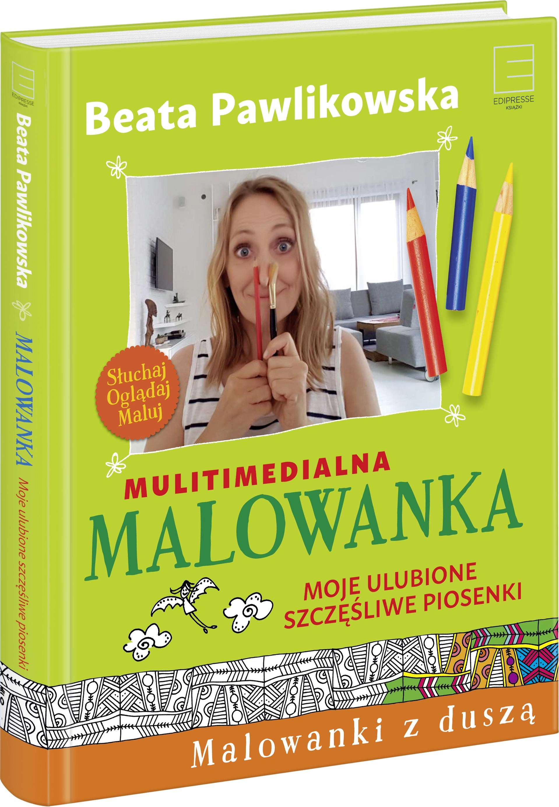 Malowanka moje ulubione szczęśliwe piosenki - Książki