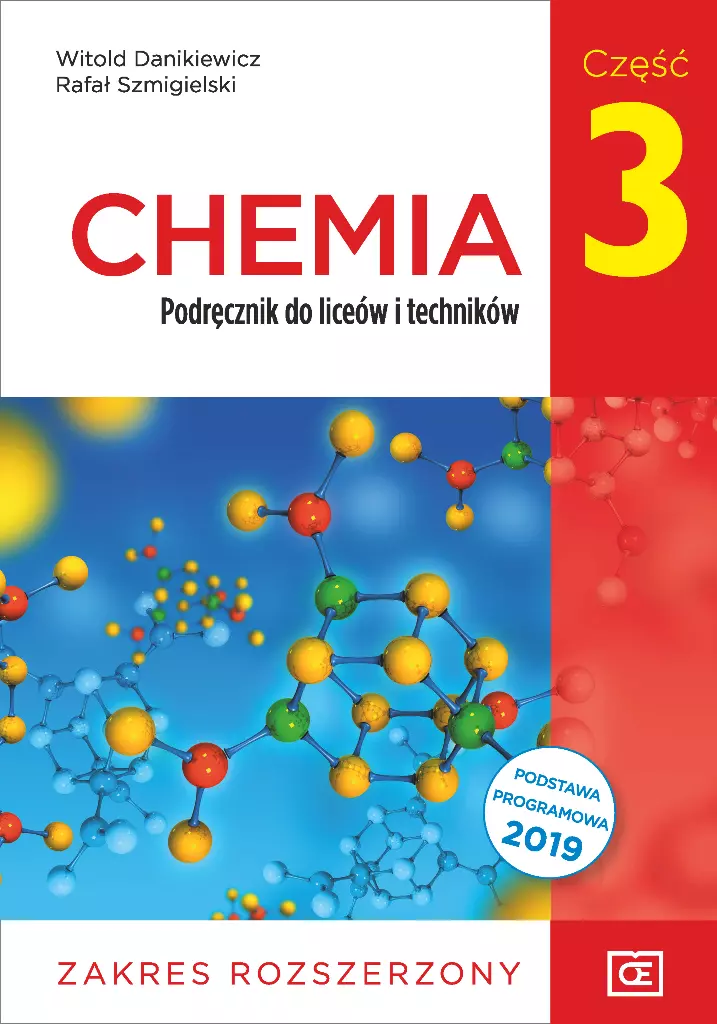 Chemia. Podręcznik do liceów i techników. Część 3. Zakres rozszerzony - Książki