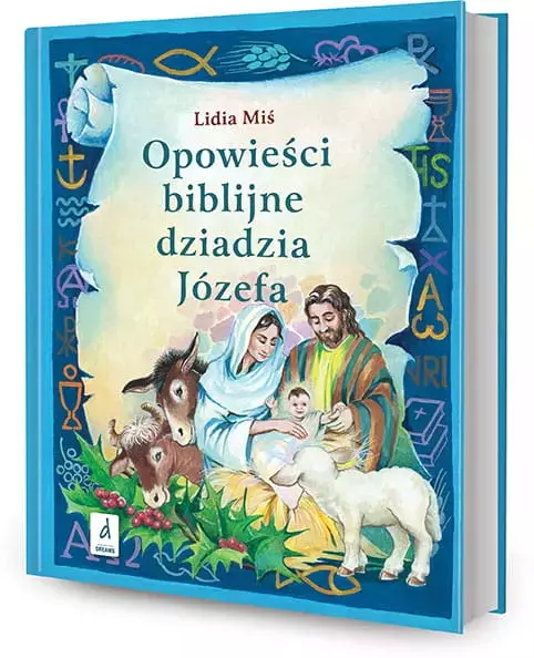 Opowieści biblijne dziadzia Józefa, część 3 - Książki