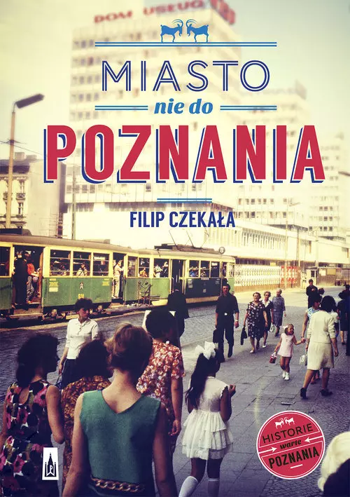 Miasto nie do Poznania - Książki