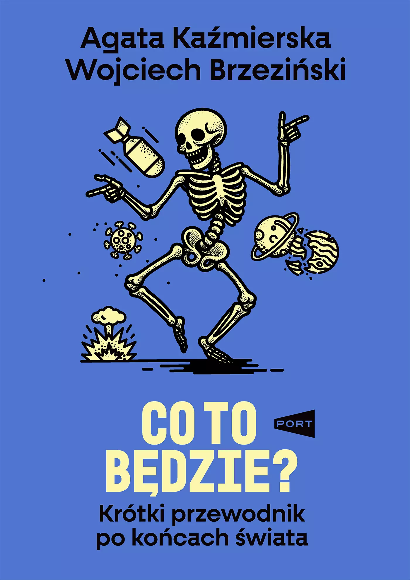 Co to będzie? Krótki przewodnik po końcach świata - Książki