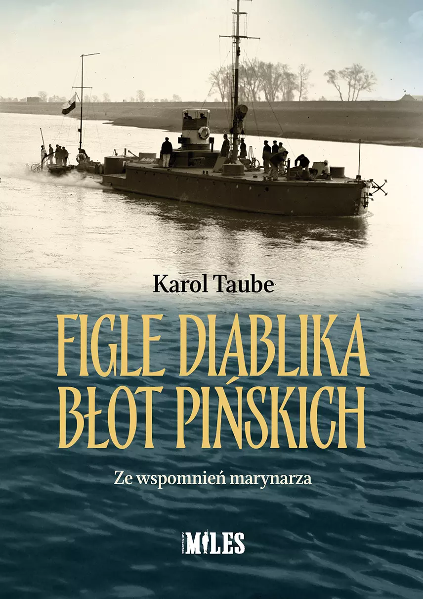 Figle diablika błot pińskich. Ze wspomnień marynarza - Książki