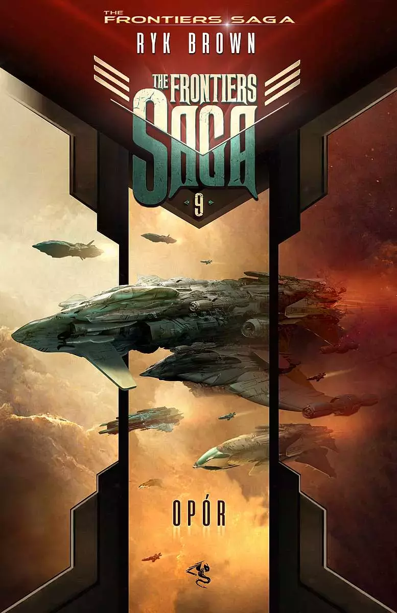 The Frontiers Saga. Tom 9. Opór - Książki