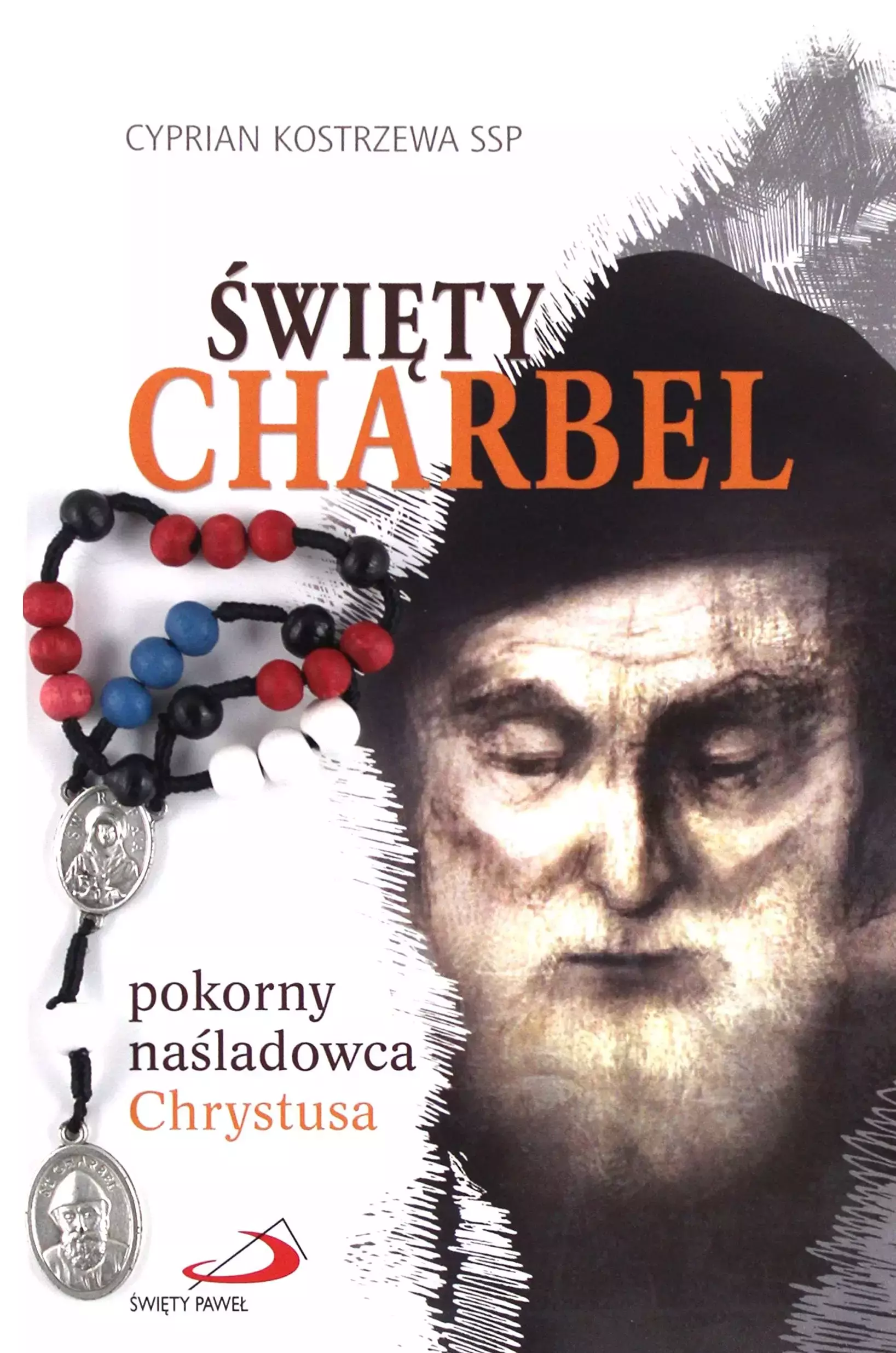 Święty Szarbel. Pokorny naśladowca Chrystusa - Książki