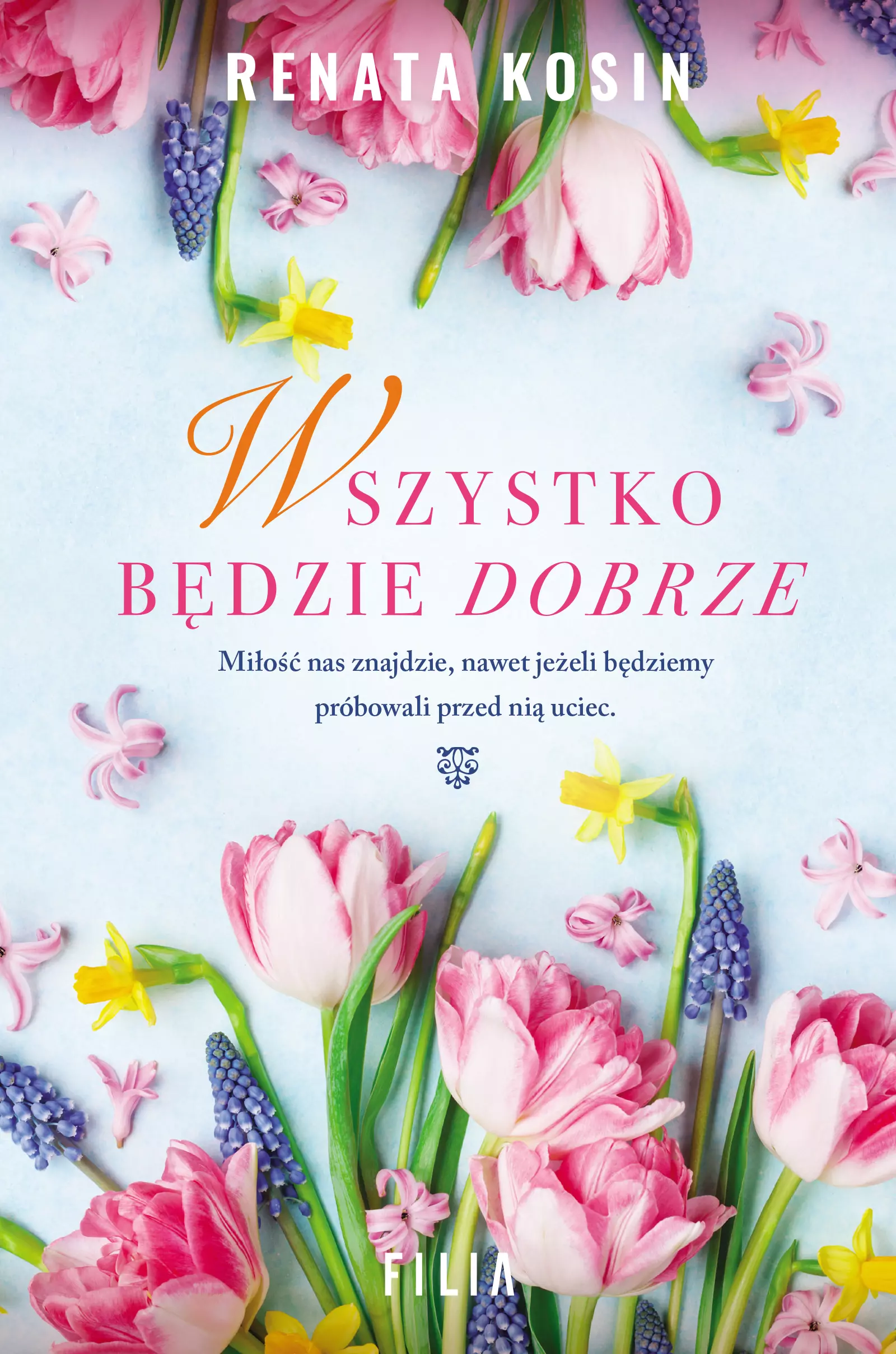 Wszystko będzie dobrze - Książki