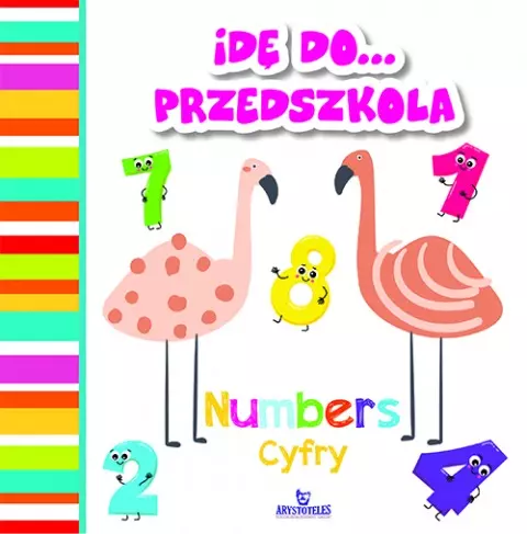 Idę do przedszkola. Cyfry / Numbers - Książki