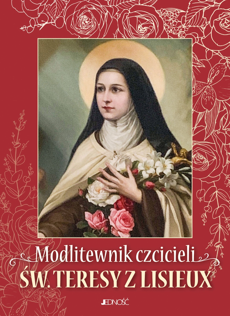 Modlitewnik czcicieli św. Teresy z Lisieux - Książki