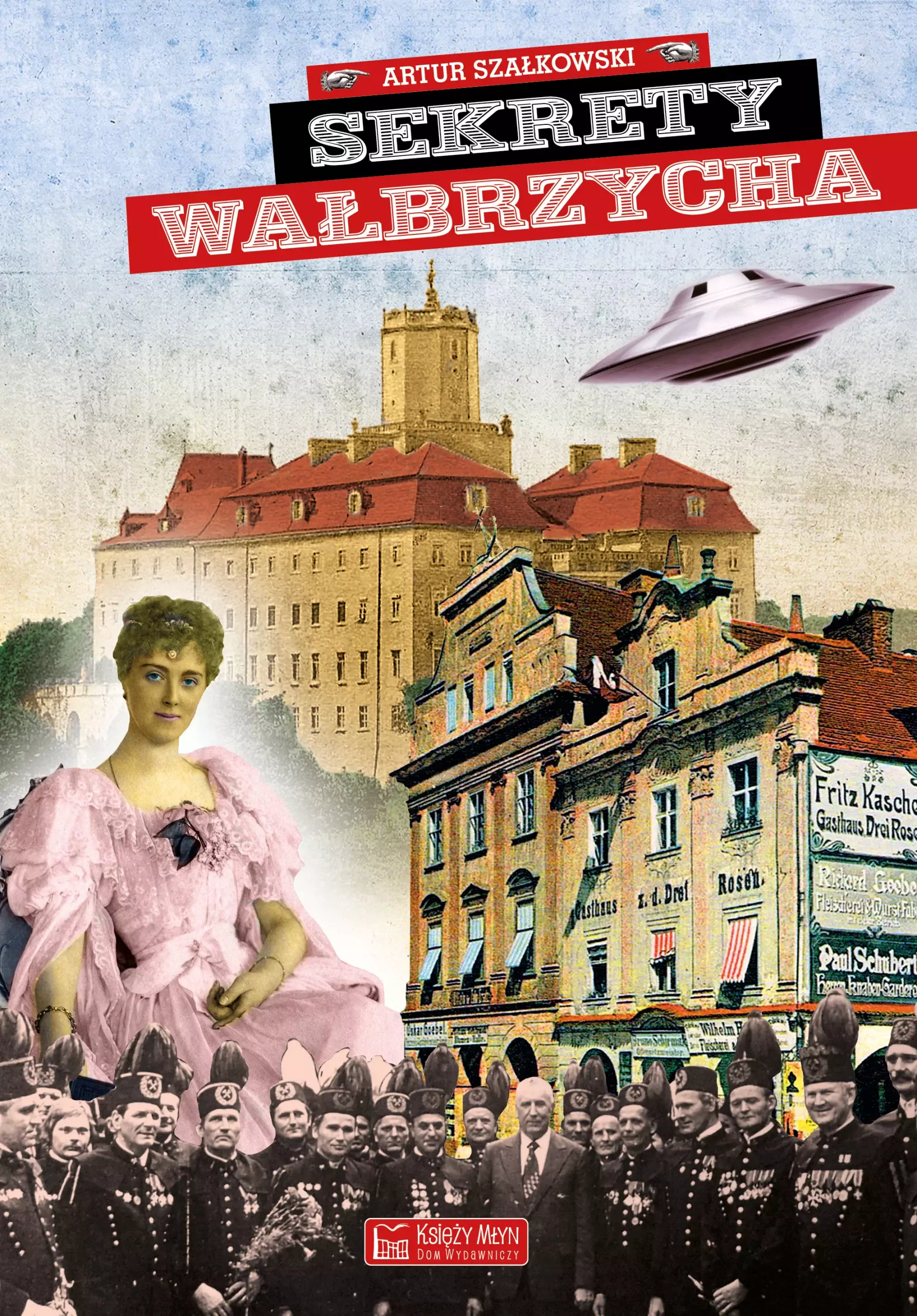 Sekrety Wałbrzycha - Książki