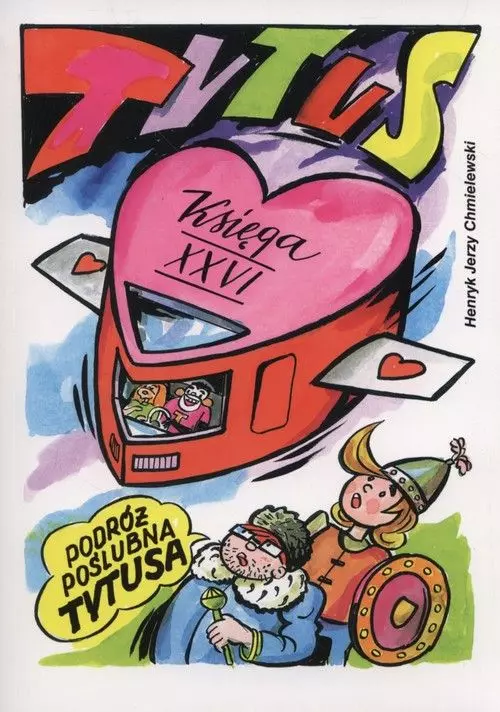 Tytus, Romek i A`Tomek. Księga XXVI. Podróż poślubna Tytusa - Książki