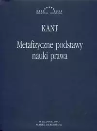 Metafizyczne podstawy nauki prawa - Książki
