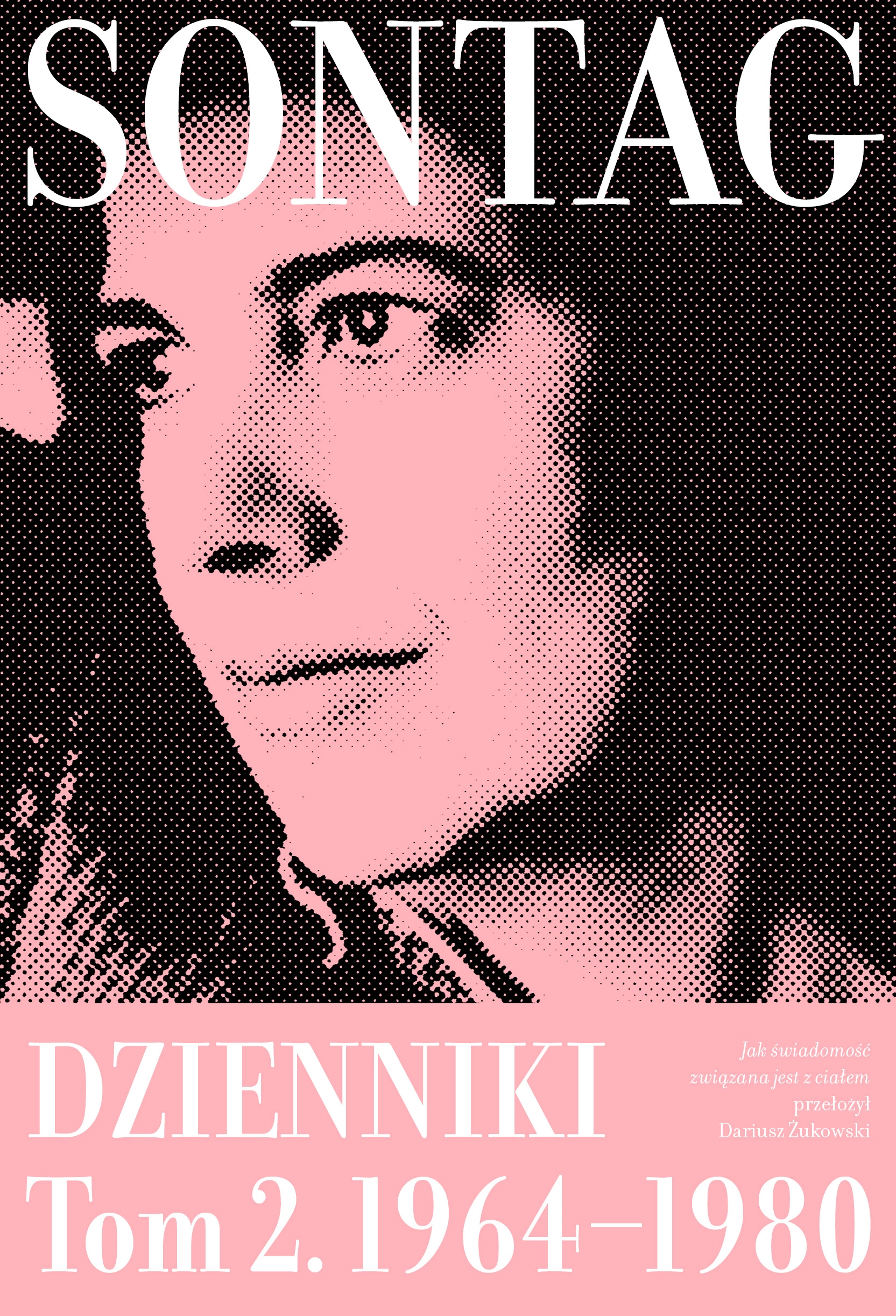 Dzienniki T.2 1964-1980 Jak świadomość związana.. - Książki