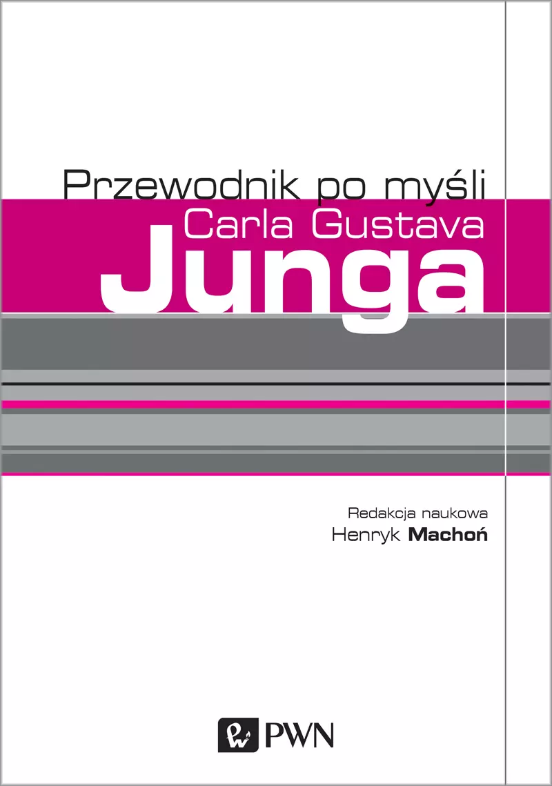 Przewodnik po myśli Carla Gustava Junga - Książki