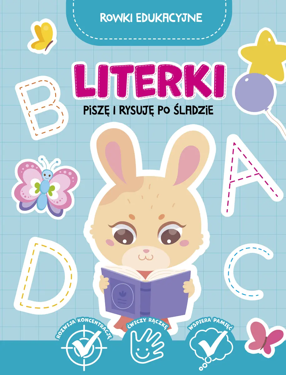 Literki. Piszę i rysuję po śladzie. Rowki edukacyjne - Książki