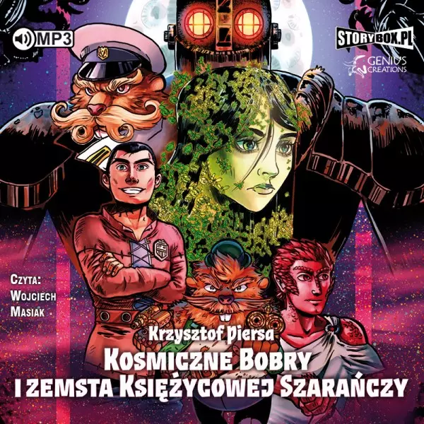 Kosmiczne Bobry i zemsta Księżycowej Szarańczy. Audiobook - Audiobooki