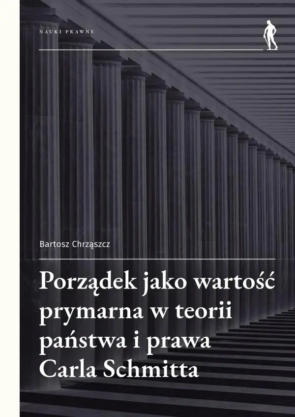 Porządek jako wartość prymarna w teorii państwa.. - Książki