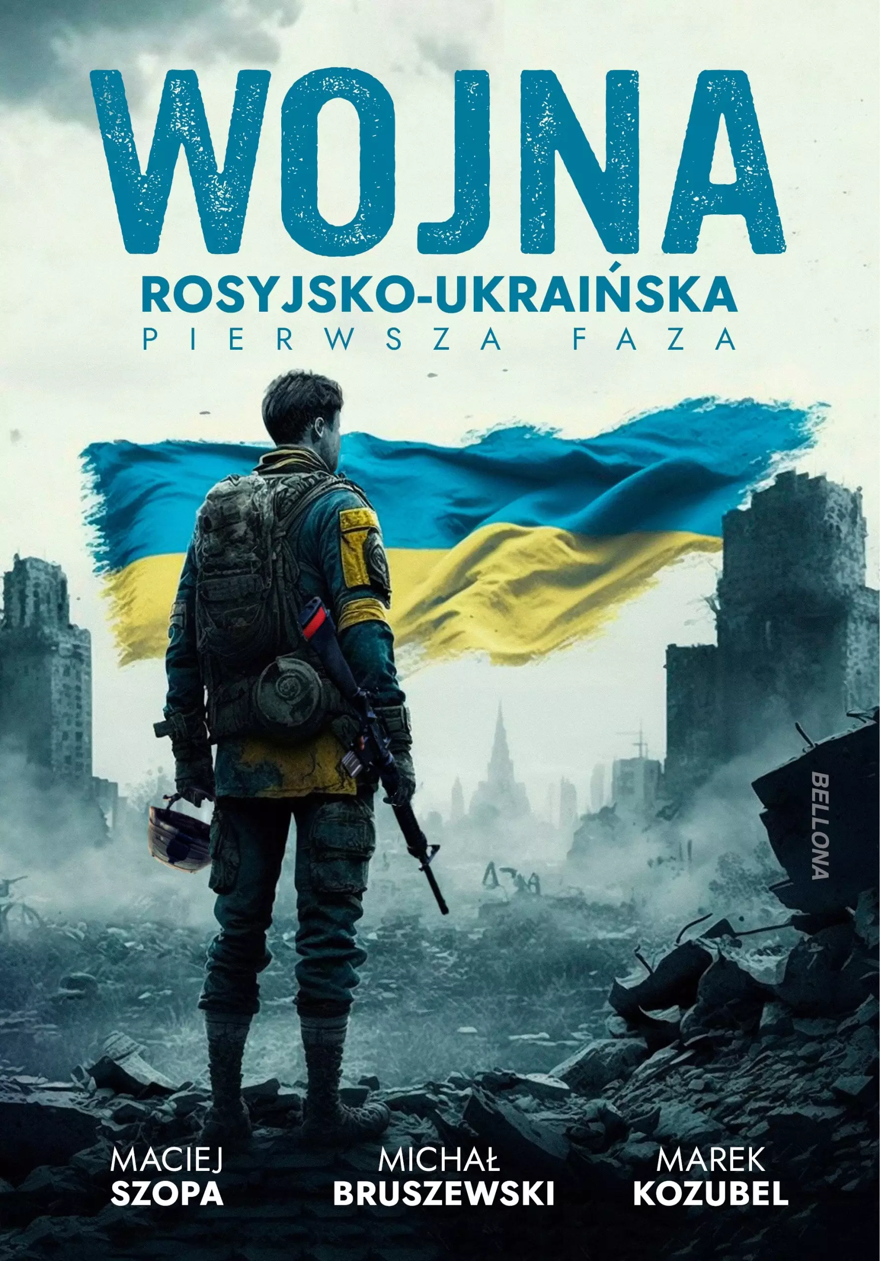 Wojna rosyjsko-ukraińska. Pierwsza faza - Książki