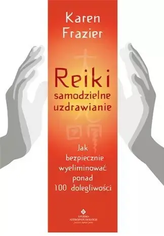 Reiki - samodzielne uzdrawianie - Książki