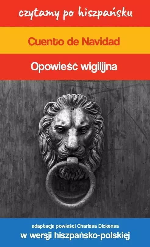 Cuento de Navidad / Opowieść wigilijna. Czytamy po hiszpańsku - Książki