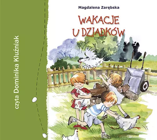 Wakacje u dziadków - Audiobooki