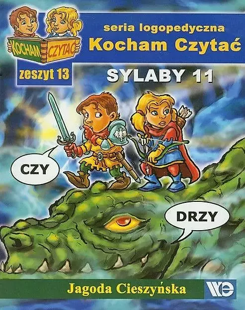 Kocham Czytać. Zeszyt 13. Sylaby 11 - Książki