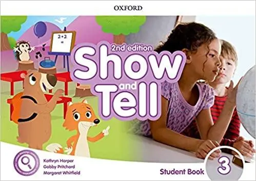 Oxford Show and Tell 2E 3 SB with Access Card - Książki