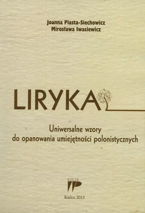 Liryka. Uniwersalne wzory do opanowania umiejętności polonistycznych - Książki