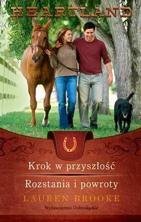 Heartland 19-2. Krok w przyszłoś / Rozstania i powroty - Książki