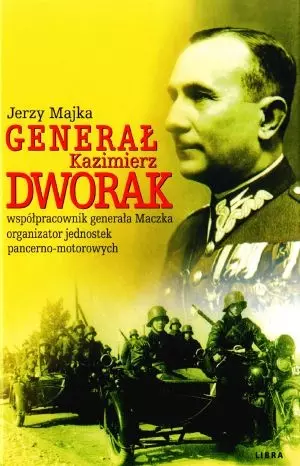 Generał Kazimierz Dworak - Książki
