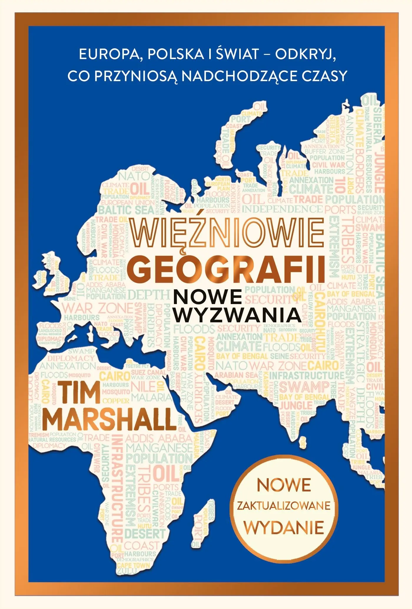 Więźniowie geografii. Nowe wyzwania. - Książki