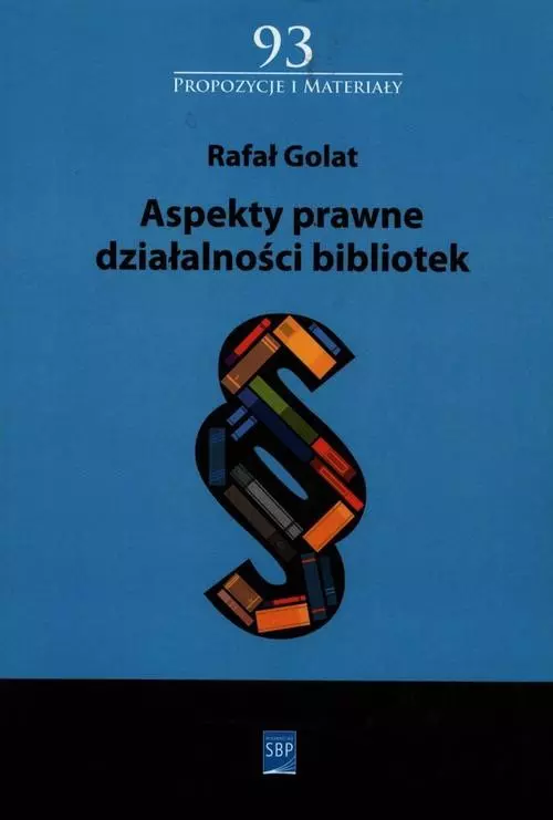 Aspekty prawne działalności bibliotek - Książki