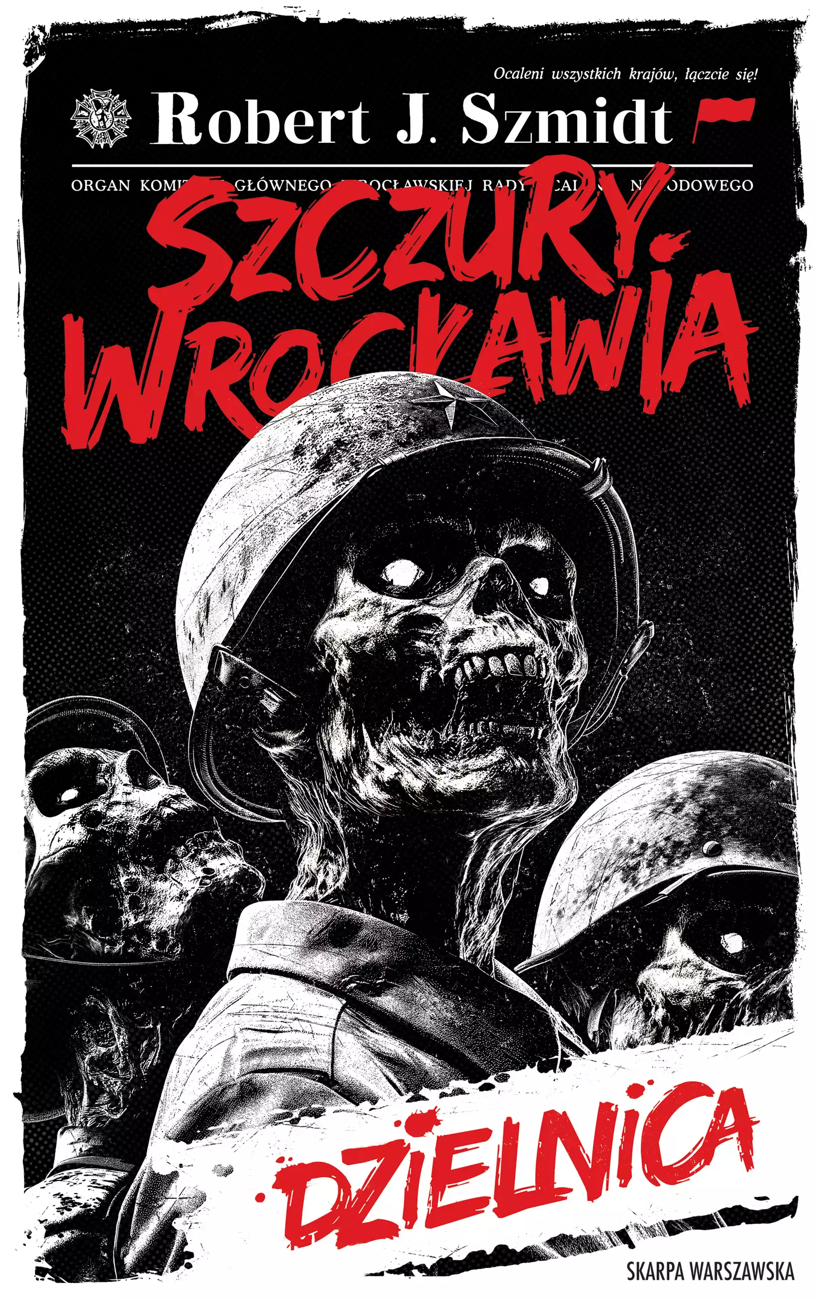 Szczury Wrocławia. Dzielnica. Z autografem - Książki