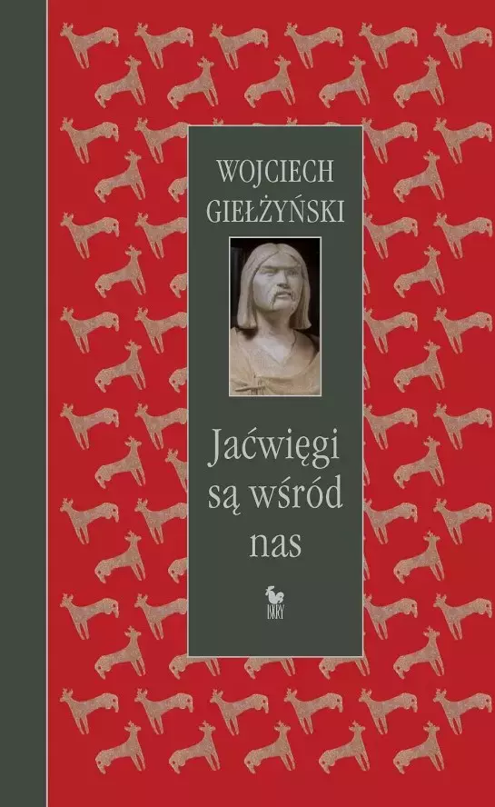 Jaćwięgi są wsród nas - Książki