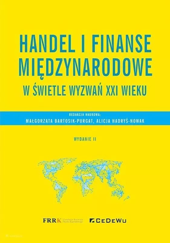 Handel i finanse międzynarodowe w świetle wyzwań - Książki