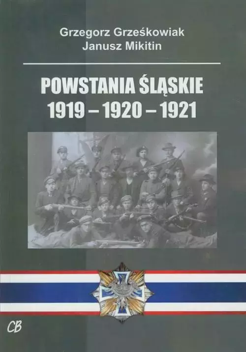 Powstania Śląskie 1919-1920-1921 - Książki