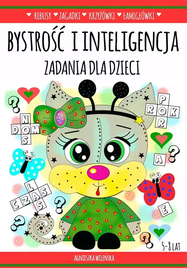 Bystrość i inteligencja. Zadania dla dzieci 5-8 la - Książki
