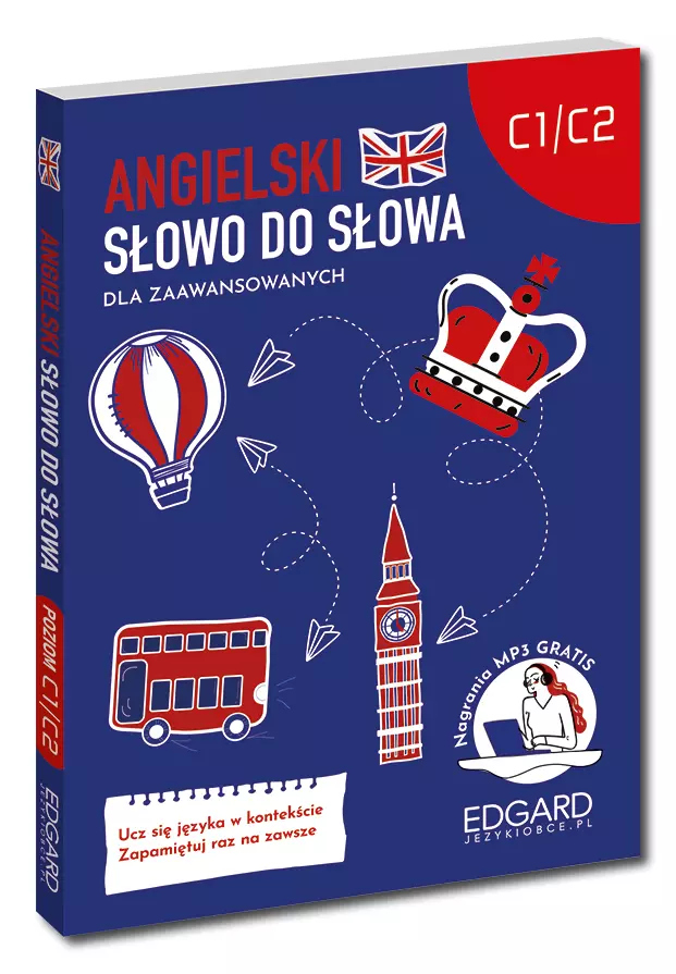 Angielski. Słowo do słowa. Dla zaawansowanych C1-C2 - Książki