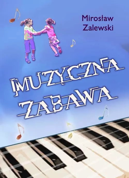 Muzyczna zabawa - Książki