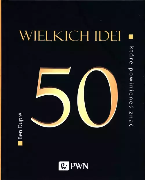 50 wielkich idei, które powinieneś znać - Książki
