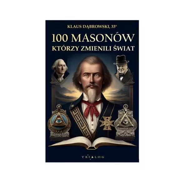 100 masonów którzy zmienili świat - Książki