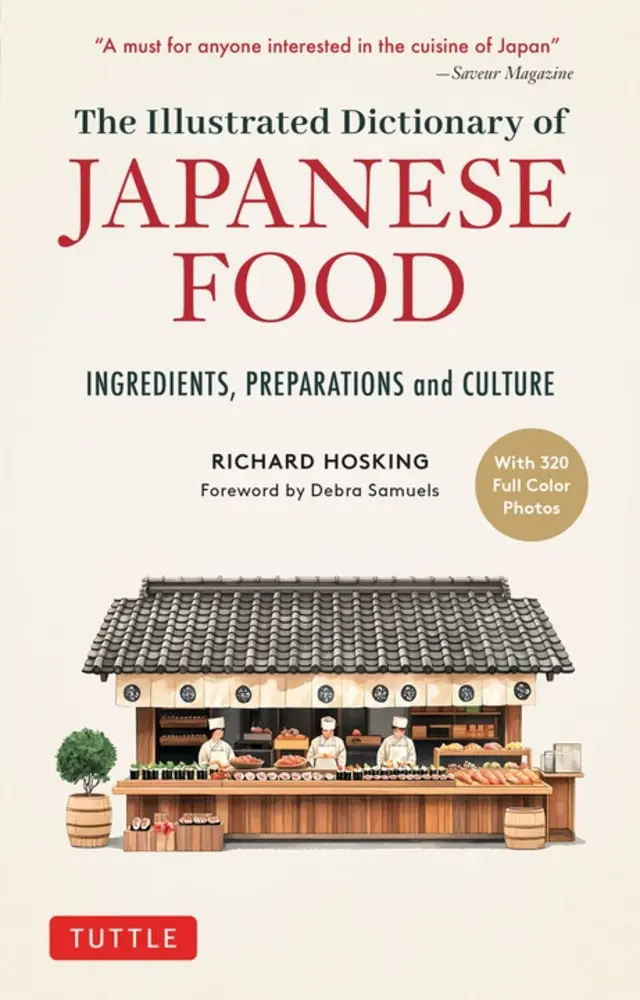 The Illustrated Dictionary of Japanese Food - Książki
