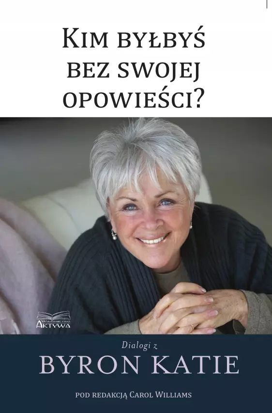 Kim byłbyś bez swojej opowieści? - Książki