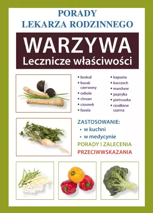 Warzywa Lecznicze właściwości - Książki