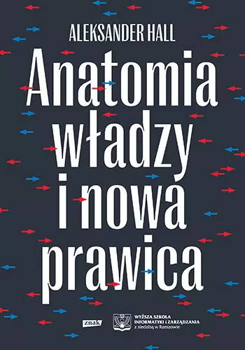Anatomia władzy i nowa prawica - Książki
