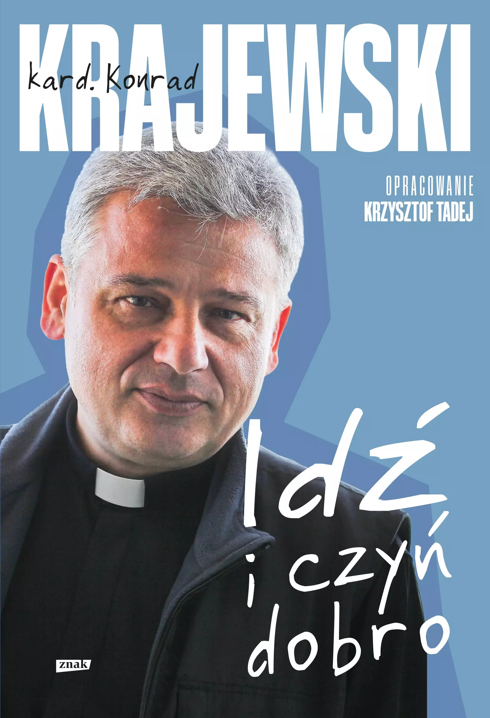 Idź i czyń dobro - Książki