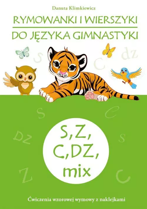 Rymowanki i wierszyki do języka gimnastyki S, Z, C, DZ - Książki