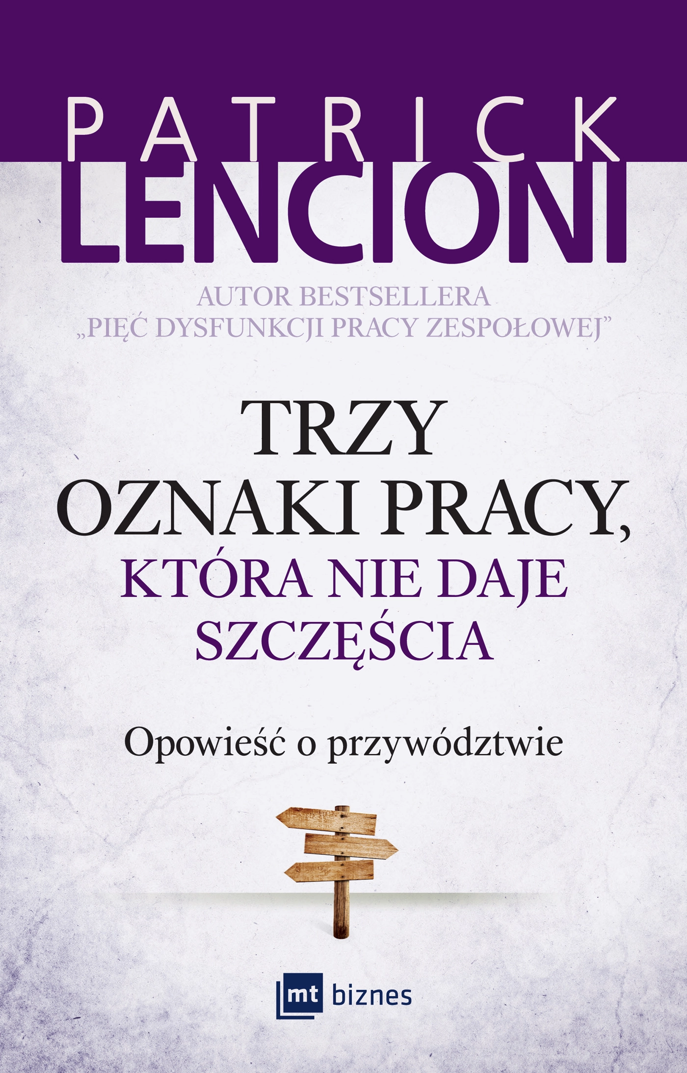 Trzy oznaki pracy, która nie daje szczęścia - Książki