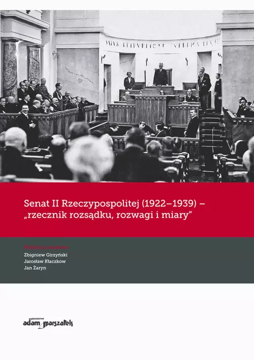Senat II Rzeczypospolitej (1922-1939) - - Książki