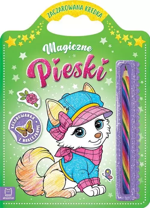 Magiczne pieski. Kolorowanka z naklejkami. Zaczarowana kredka - Książki