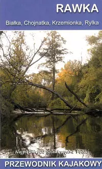 Rawka. Przewodnik kajakowy - Książki