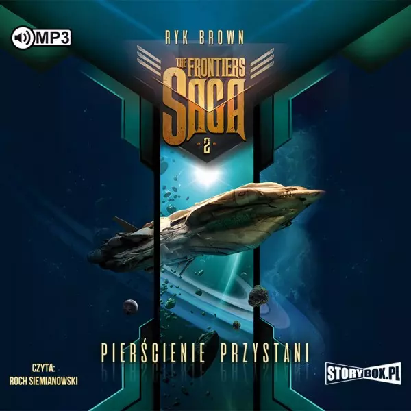 The Frontiers Saga. Tom 2. Pierścienie przystani. Audiobook - Audiobooki